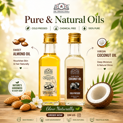 Premium Pure & Natural Oils creative featuring Sweet Almond Oil and Virgin Coconut Oil bottles with natural ingredients, botanical elements, and skincare wellness branding by The MMasala Box Co.