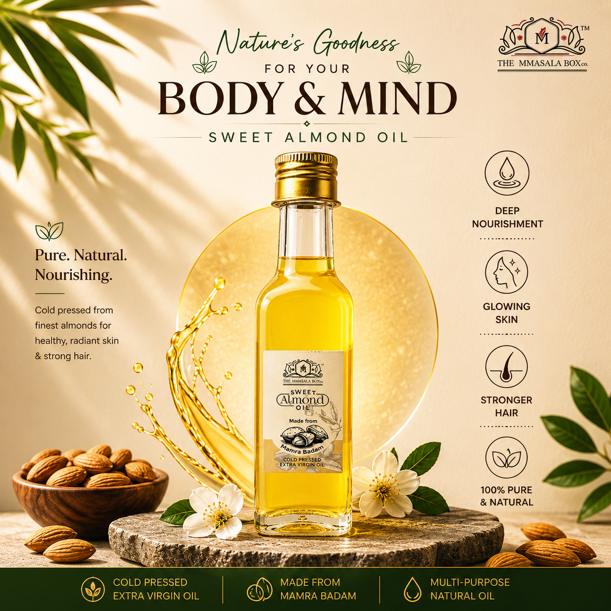 Premium Sweet Almond Oil wellness creative featuring cold pressed almond oil bottle with almonds, floral elements, and natural skincare and haircare benefits by The MMasala Box Co.